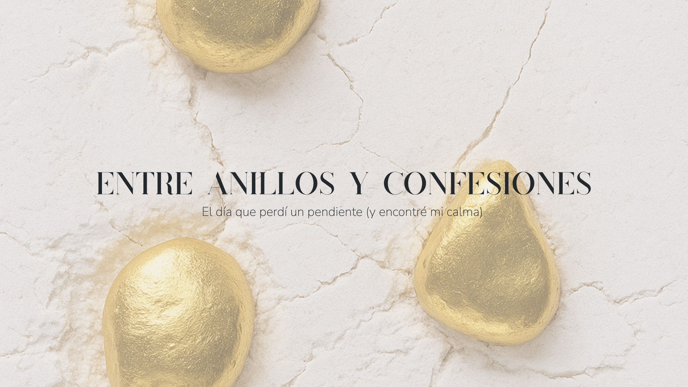 El día que perdí un pendiente (y encontré mi calma)